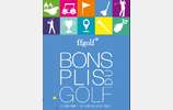 Les bons plis du golf : les règles en condensé et en couleurs