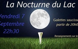 La Nocturne du Lac - Golf de Nuit